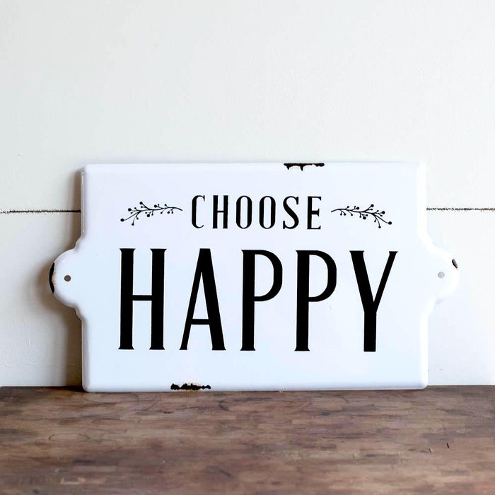 Letrero esmaltado Choose Happy